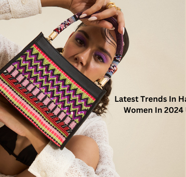 Latest Trends In Handbags for Women In 2024 Unveiled!